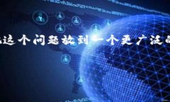 在谈及“tokenim看不到转移
